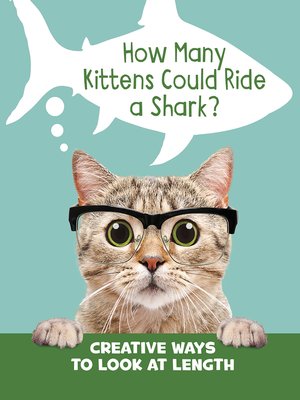cover image of How Many Kittens Could Ride a Shark?